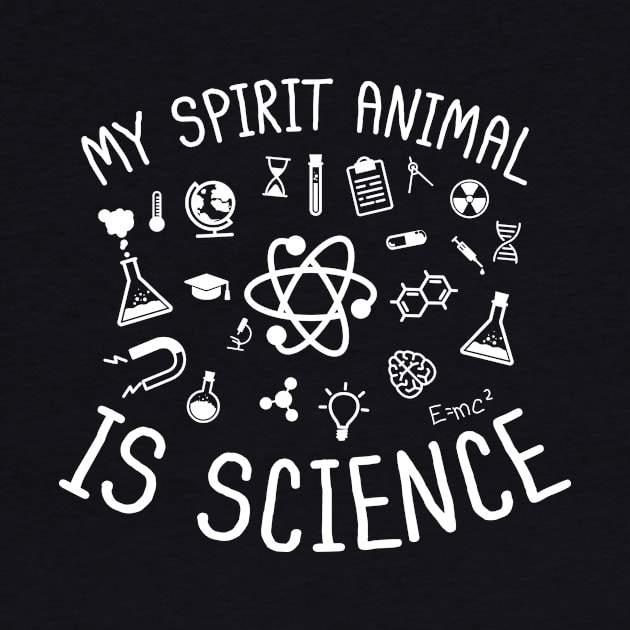 My Spirit Animal Is Science by thingsandthings